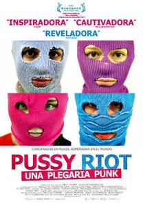 Pussy Riot: Una plegaria punk (2013)