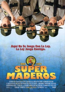 Super maderos (Supermaderos) (2002)