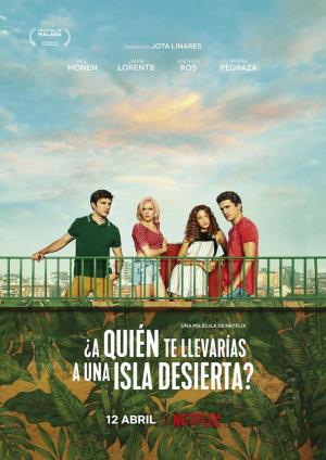 A quien te llevarias a una isla desierta (2019) - Película