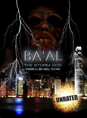 Baal, el dios de la Tormenta (2008) - Película