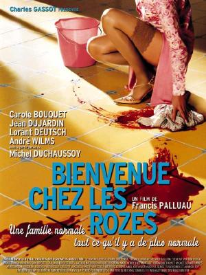 Bienvenue chez les Rozes (2003)