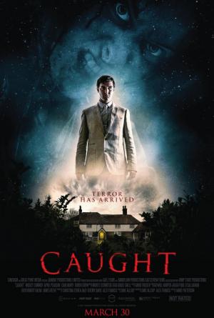 Caught (2017) - Película