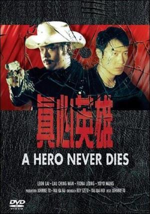 A Hero Never Dies (1998) - Película