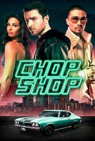 Chop Shop (2014) - Película