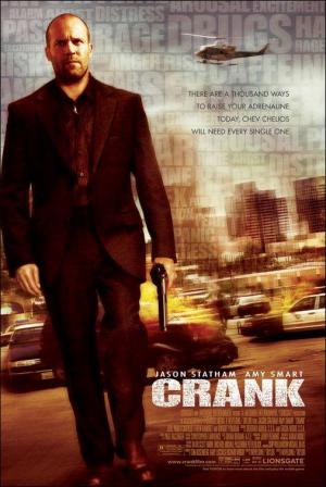 Crank: Veneno en la sangre (2006)
