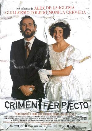 Crimen Ferpecto (2004)
