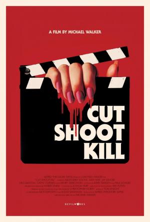 Cut Shoot Kill (2017) - Película