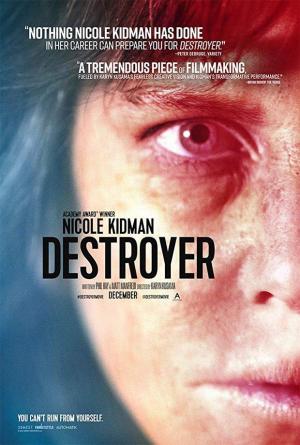 Destroyer. Una mujer herida (2018) - Película