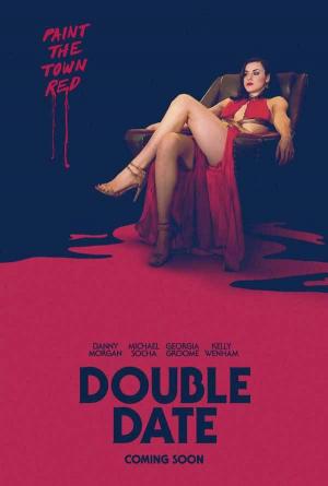 Double Date (2017) - Película