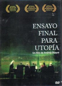 Ensayo final para Utopí­a (2012)