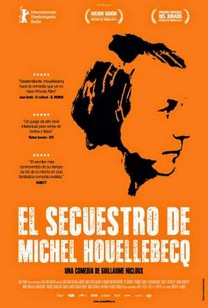 El secuestro de Michel Houellebecq (2014) - Película