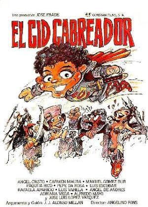 El Cid cabreador (1983)