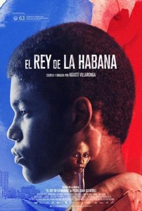El rey de La Habana (2015) - Película