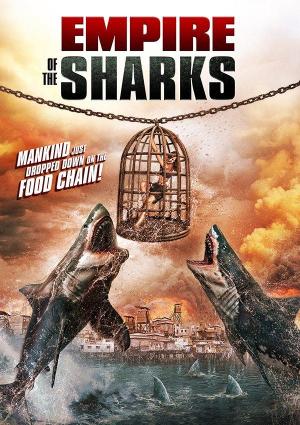 Empire of the Sharks (2017) - Película