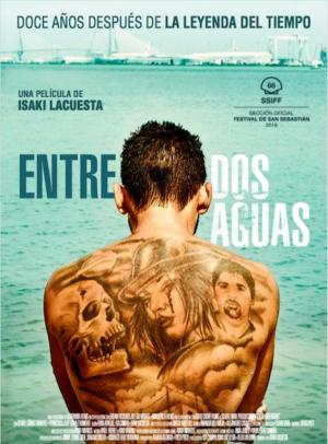 Entre dos aguas (2018) - Película
