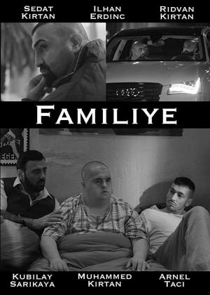 Familiye (2017) - Película