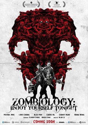 Zombiology: Enjoy Yourself Tonight (2017) - Película