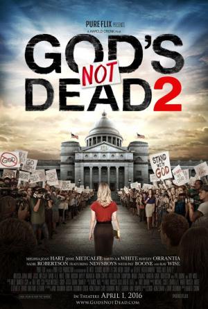 God\'s Not Dead 2 - Película