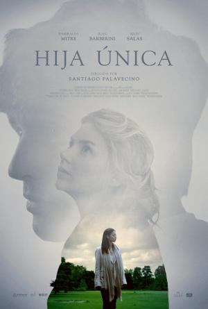 Hija única (2016) - Película