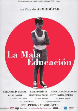 La mala educación (2004)
