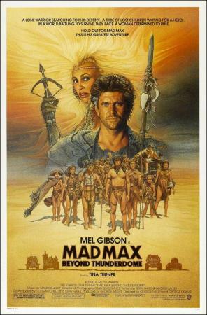 Mad Max 3, más allá de la cúpula del trueno (1985)