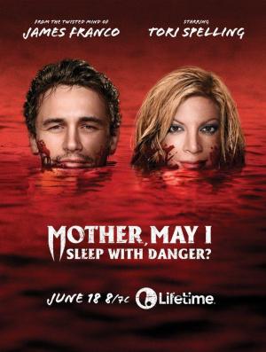 Mother, May I Sleep with Danger (2016)