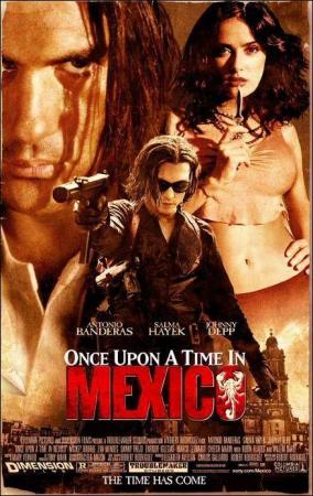 El mexicano (Once Upon a Time in Mexico) (2003)