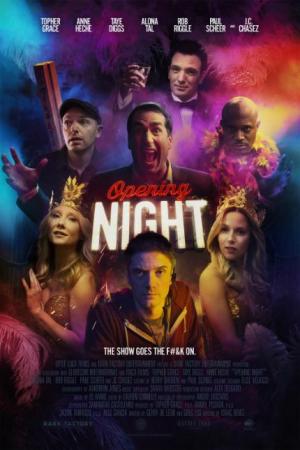 Opening Night (2016) - Película
