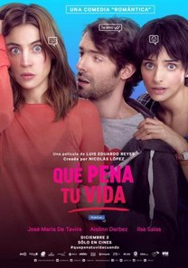 Qué pena tu vida (2016) - Película