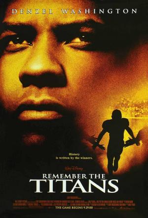 Titanes, hicieron historia (2000)