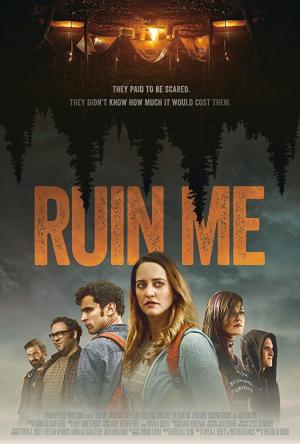 Ruin Me (2017) - Película