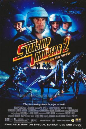 Starship Troopers 2: El héroe de la federación (2004)