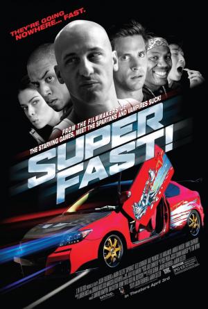 Superfast (2015) - Película