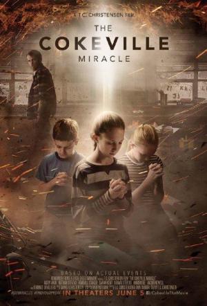 The Cokeville Miracle (2015) - Película