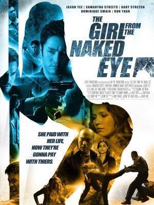 The Girl from the Naked Eye (2011)