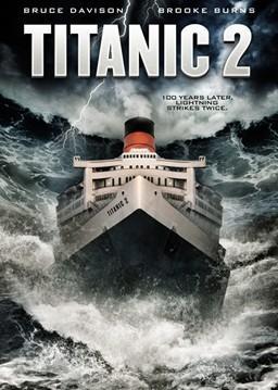 Titanic 2 (2010) - Película