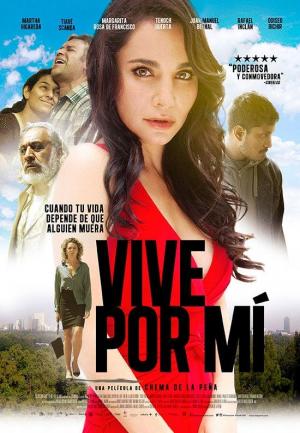 Vive por mí­ (2017) - Película
