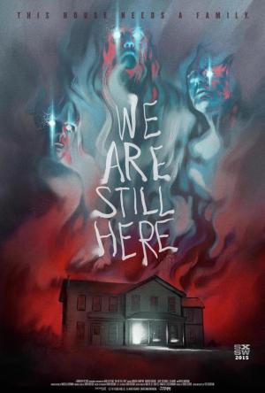 Todaví­a Estamos Aquí­ (2015) - Película