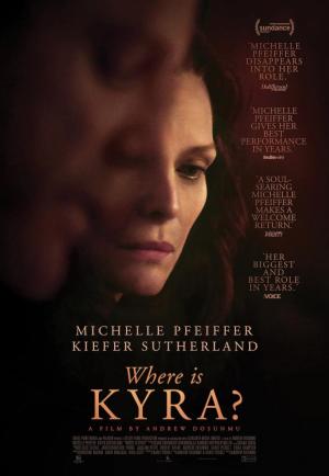 Where Is Kyra (2017) - Película